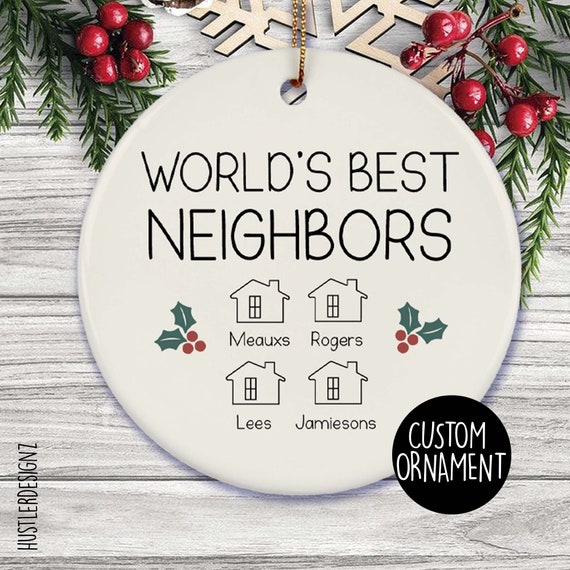 World's Best Neighbors Ornament, Neighbor Ornament, Neighbor Christmas  Gift, Neighbor Friendship Ornament, Neighborhood, Best Neighbor