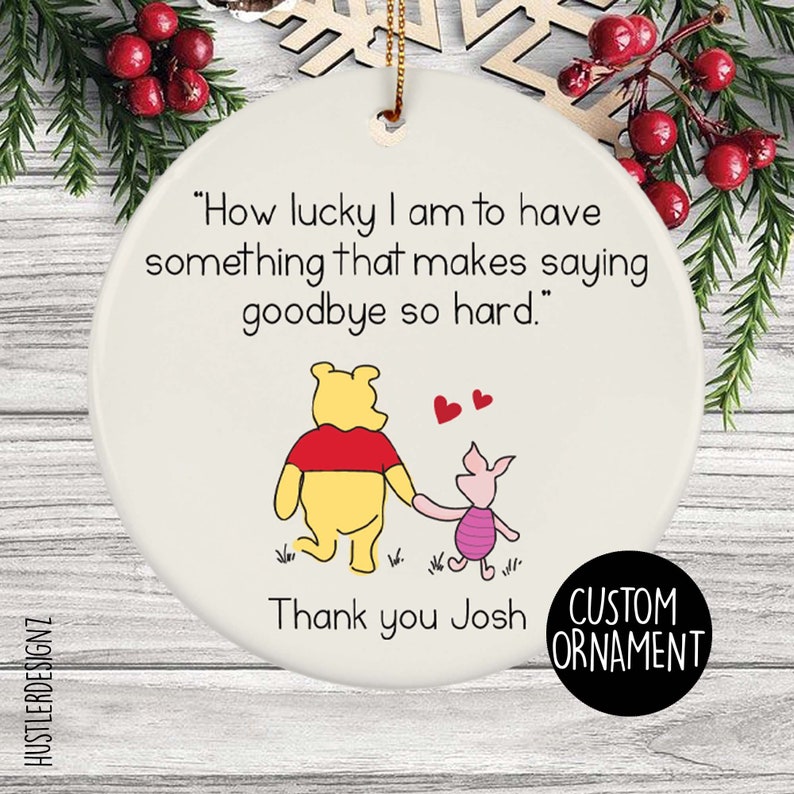 Winnie the Pooh Quotes Saying Goodbye Christmas Ornament Etsy