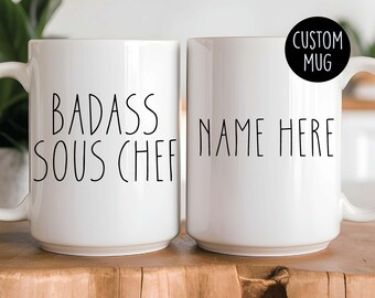 Badass Sous Chef Mug - Custom Name Gift for Cook  or Culinary Student Gift