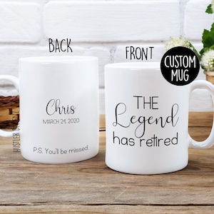 The Legend Has Retired Mug – Custom Retirement Gift with Name and Date – Funny Coffee Cup for Retiree – Personalized Leaving Work Gift