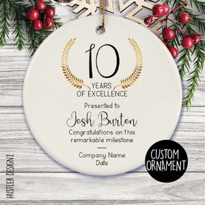 10 Year Work Anniversary Ornament: Custom Employee Recognition Gift