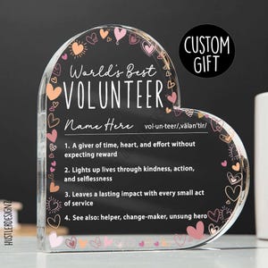 Personalized Volunteer Appreciation Gift: Heart Acrylic Plaque