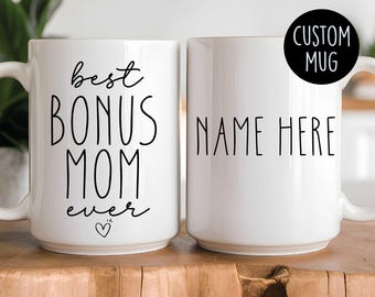 Personalized Bonus Mom Mug: Stepmom Blended Family Gift