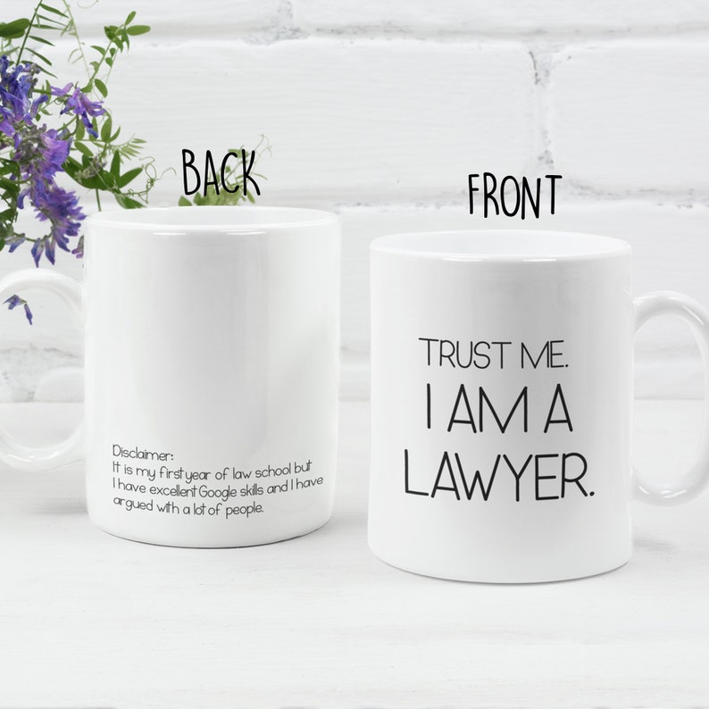 Trust Me I am A Lawyer Mug Funny Lawyer Mug New Lawyer Gift | Etsy