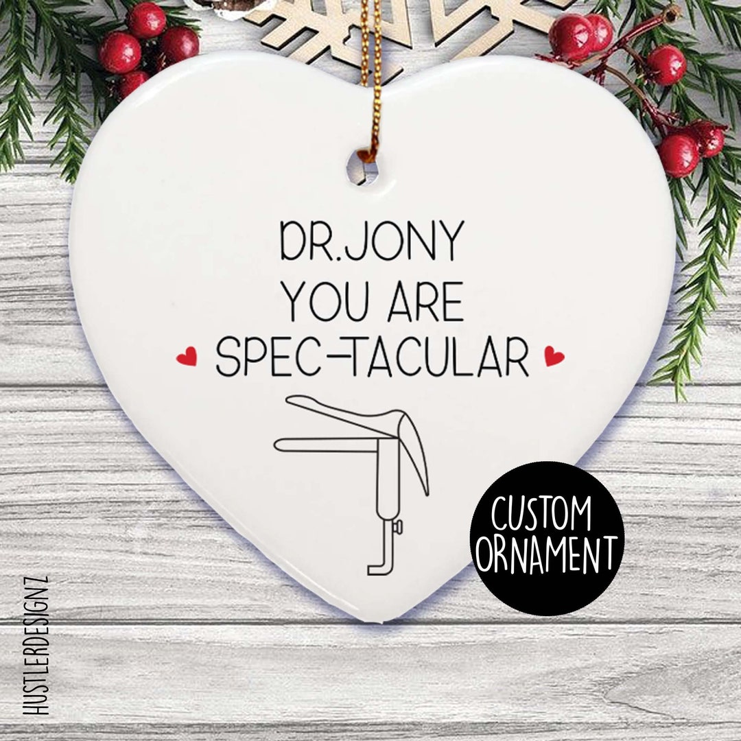 You Are Spectacular, OBGYN Gifts, OBGYN Christmas Ornament, Obgyn Thank ...