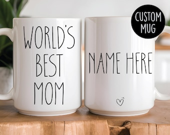 World’s Best Mom Mug – Personalized Mother’s Day Gift – Custom Name Coffee Mug – Birthday Gift for Mom, Wife, or Grandma
