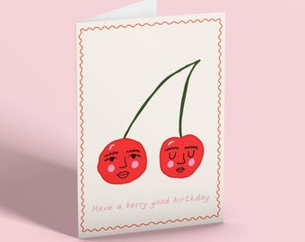 Berry Good Birthday Card, Cherry birthday Greetings Card for her