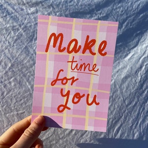 Mach dir Zeit für dich | positives Zitat Postkarte | positive Affirmation