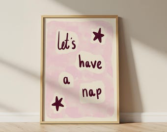 Let's Have A Nap Print, bedroom quote art, cosy nursery wall art