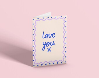 Love You Polkadot Greetings Card | Illustrated Anniversary Card