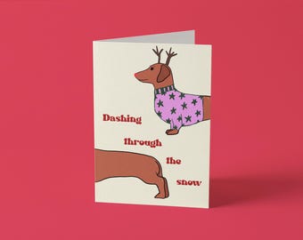 Funny Dachshund Christmas Card | Dashing Through the Snow | Sausage Dog Christmas Card | Cute Festive Card