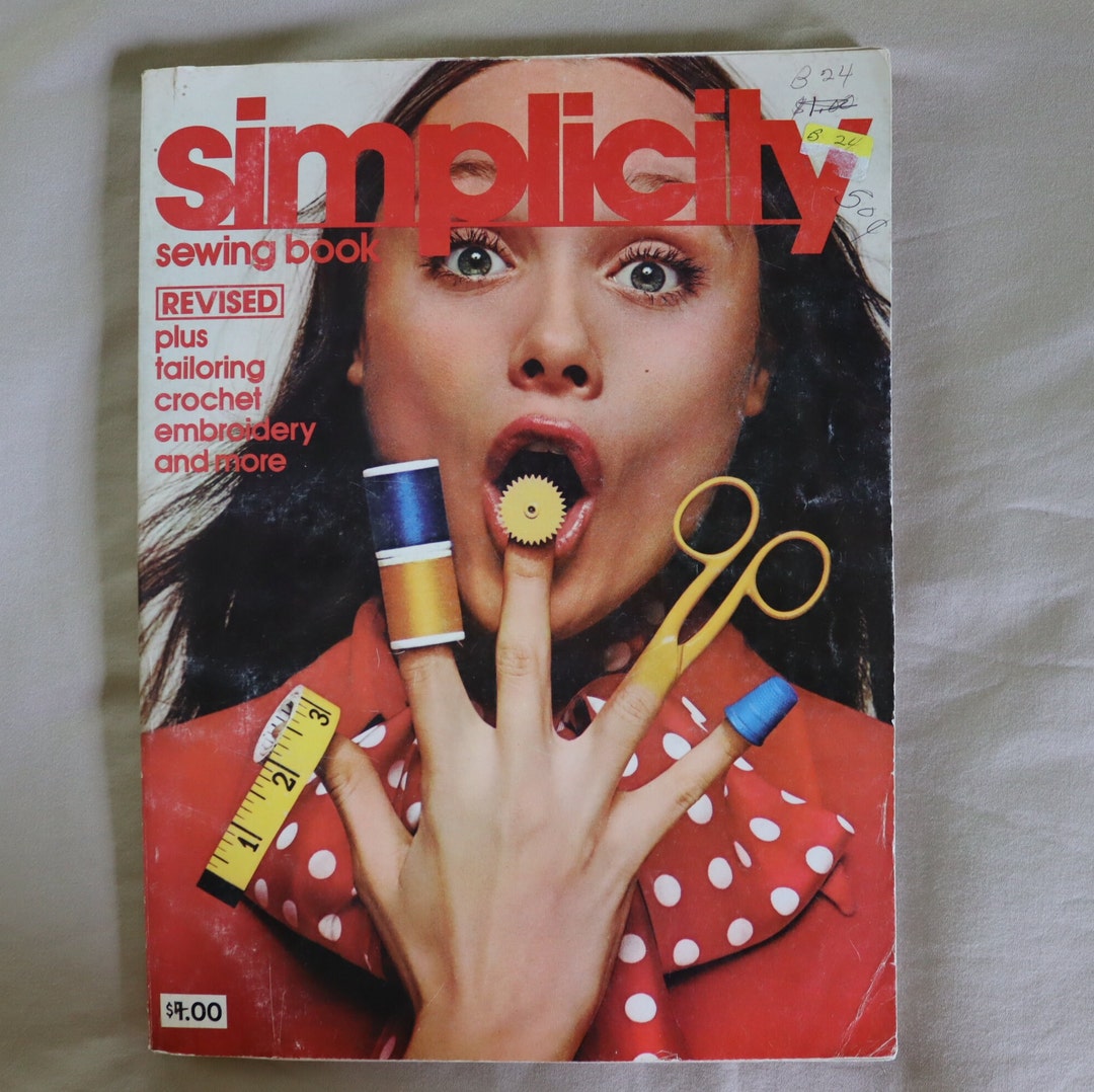 1972 Sewing Instruction Book by Simplicity Includes Tailoring, Crochet