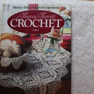 1980s Crochet  Pattern Book by Better Homes and Gardens- Vintage Crochet Patterns for doilies, tablecloths, lace, sweaters, afghans, pillows