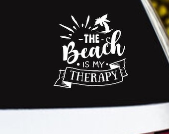 The beach is my therapy Decal: Beach decals for cars and trucks, Water bottle Tumbler Decals, Beach summer Vibes Laptop and stickers