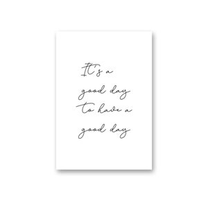 Good Day Typography Print - Positive Affirmation Wall Art (Printable Digital Download)
