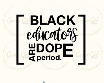 Free Free Black Teachers Matter Svg 792 SVG PNG EPS DXF File