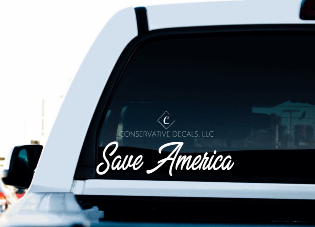Save America Decal: Patriotic USA Car Window Sticker - Etsy
