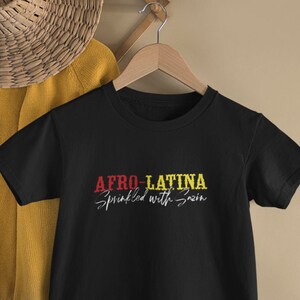 AFRO-LATINA Sprinkled with Sazón Toddler Short Sleeve Tee. Afro-Latina Toddler.  Black Little Girl. Biracial Toddler. Mommy and Me.