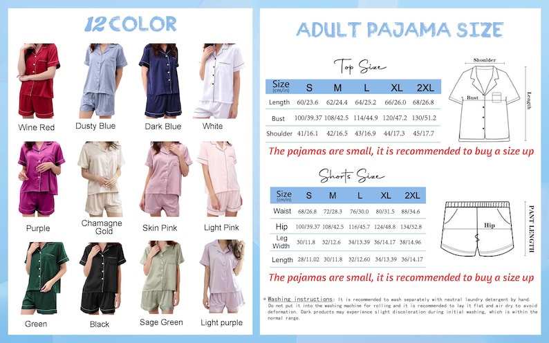 May include: A size chart for adult pajamas with 12 different color options. The chart shows the measurements for the top and shorts in inches for sizes small, medium, large, extra large, and extra extra large. The text states that the pajamas are small and recommends buying a size up.