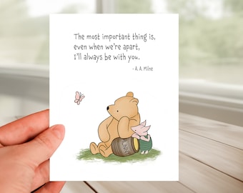 Unique Friendship Greeting Card, best friends, Classic Children Literature Winnie The Pooh Quote, Thinking Of You, I Miss You, Keepsake Card