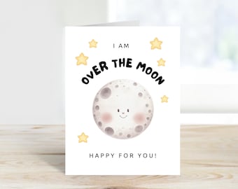 Happy For You Card, Congrats Card, Over the Moon Happy For you