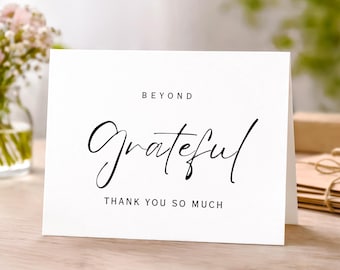 Beyond Grateful Thank You Card, Thank You Note Card, Thank you card for Invitation, For Teacher Appreciation, All Occasion Thank You Card