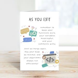 May include: A humorous greeting card with a coding theme. It features colorful icons of programming languages like Python, Java, PHP, and HTML. The text reads "As you exit, remember to keep your functions pure, your variables meaningful, and your comments witty. Until we merge again, may your bugs be minimal, and your algorithms always run efficiently!"