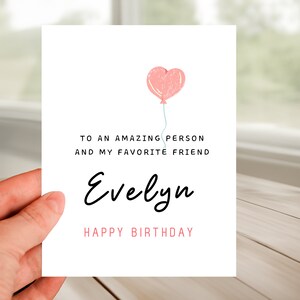 Personalized HAPPY BIRTHDAY Greeting Card, Special Heartfelt Birthday Wish To Amazing Person and My Favorite Friend, Cherish Our Friendship