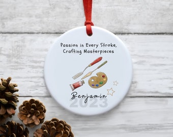 Personalized Artist Holiday Ornament, Keepsake Gift for Artists, Christmas Gift for Artist Teachers, Painter's keepsake Holiday Gift