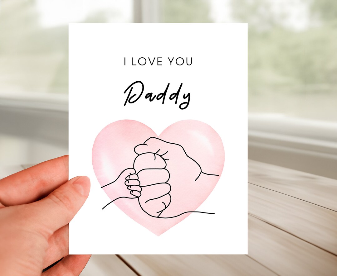 I LOVE YOU Daddy Greeting Card, Cute Birthday Card for Dad, Happy ...