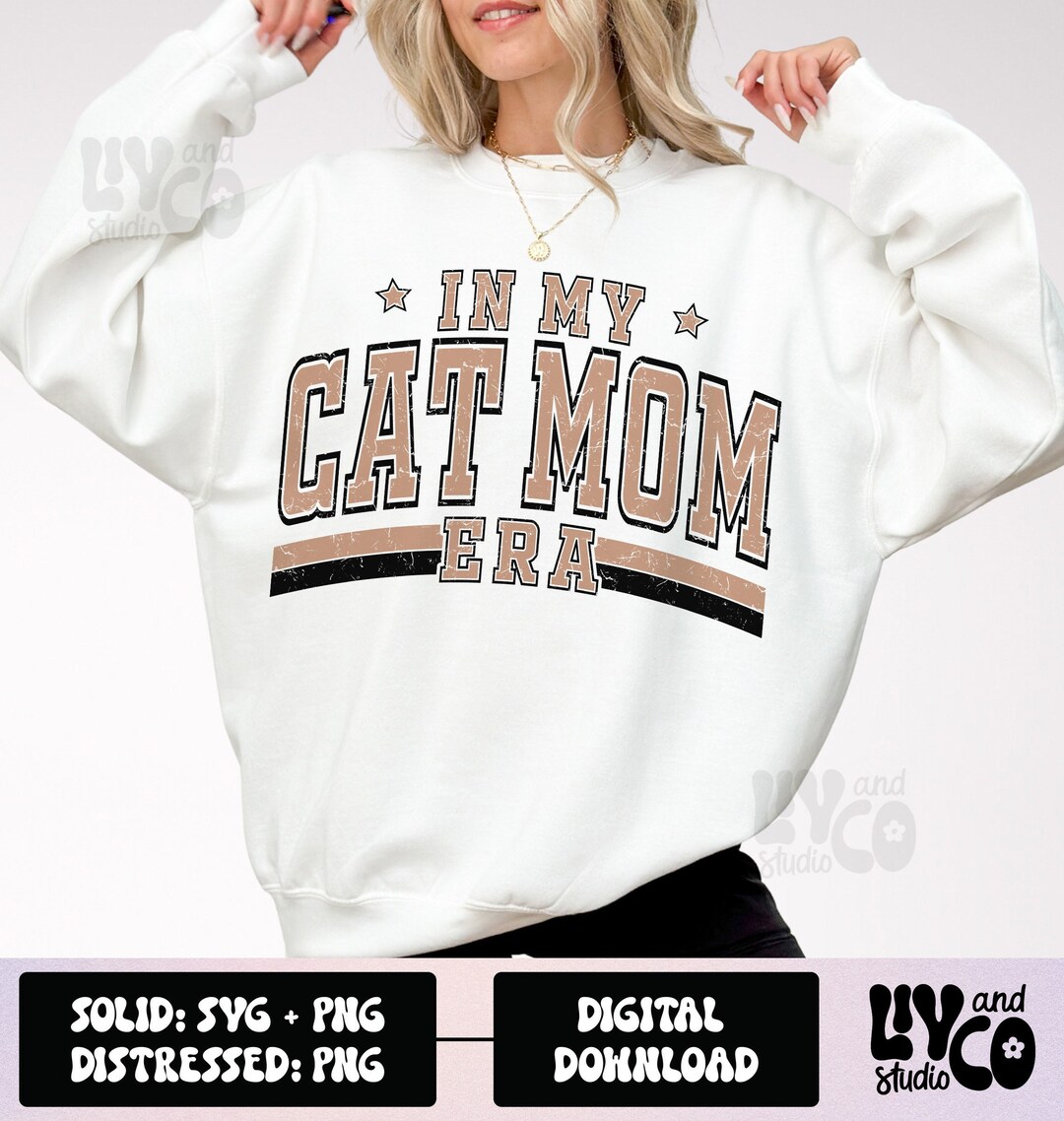 In My Cat Mom Era Svg, in My Cat Mom Era Png, Cat Mom Svg, Cat Mama Svg