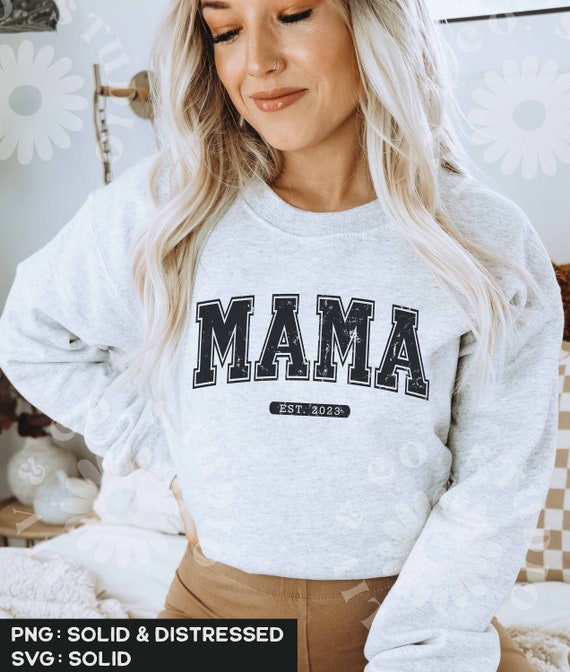 Mama Est 2023 Svg Png Mom Life Svg Png Mama Shirt Svg Png - Etsy