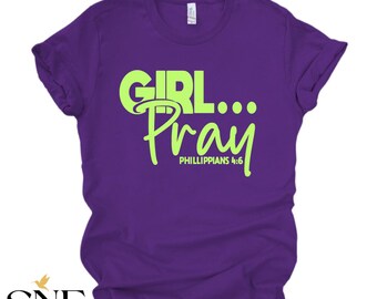 Girl Pray Shirt: Christian Faith Based Tee