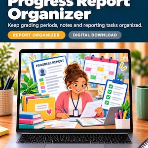 May include: A laptop screen displays a digital illustration of a person working at a desk with a progress report, a calendar, a clipboard with checkmarks, and folders. The text on the screen reads Progress Report. The top header reads Flamingo Education Press LLC Progress Report Organizer Keep grading periods, notes and reporting tasks organized. Report Organizer Digital Download.