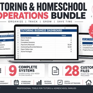 May include: A digital Tutoring & Homeschool Operations Bundle featuring three laptop screens displaying business dashboards, with text indicating 9 complete systems and 28 customer files for student management, scheduling, and revenue tracking.