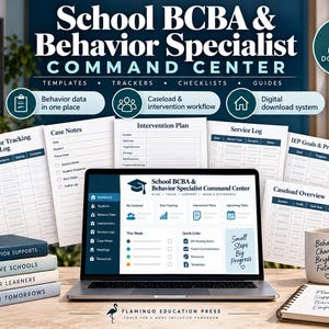 May include: A digital download set for a School BCBA and Behavior Specialist Command Center, featuring a laptop displaying a dashboard, printed templates, trackers, checklists, and guides, alongside a mug with the text Behavior Change Brighter Futures.
