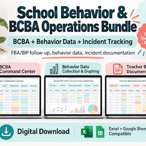 May include: School Behavior & BCBA Operations Bundle digital download featuring three editable spreadsheet systems for behavior data, incident tracking, and FBA/BIP follow-up. Includes BCBA Command Center, Behavior Data Collection & Graphing, and Teacher Behavior Documentation templates compatible with Excel and Google Sheets.