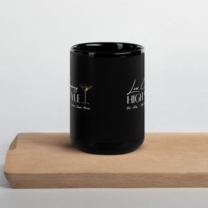 Turner Classic Movies Fan Mug, Eddie Mueller Quote, Film NOIR Low Company High Style, Movie Gift Black Glossy Mug from Wear Your Character