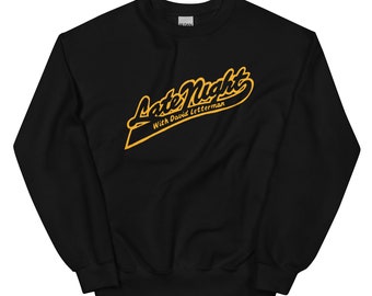 LateNight Letterman — Unisex Sweatshirt
