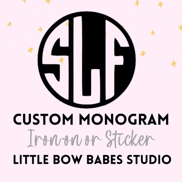 Custom Monogram Vinyl