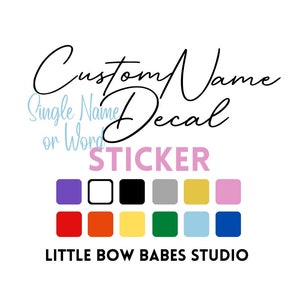 Custom Vinyl Name Decals Sticker Label