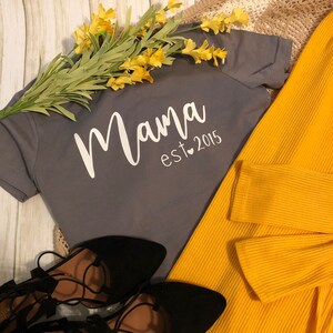 Custom Mama Established Shirt / Expecting Mom