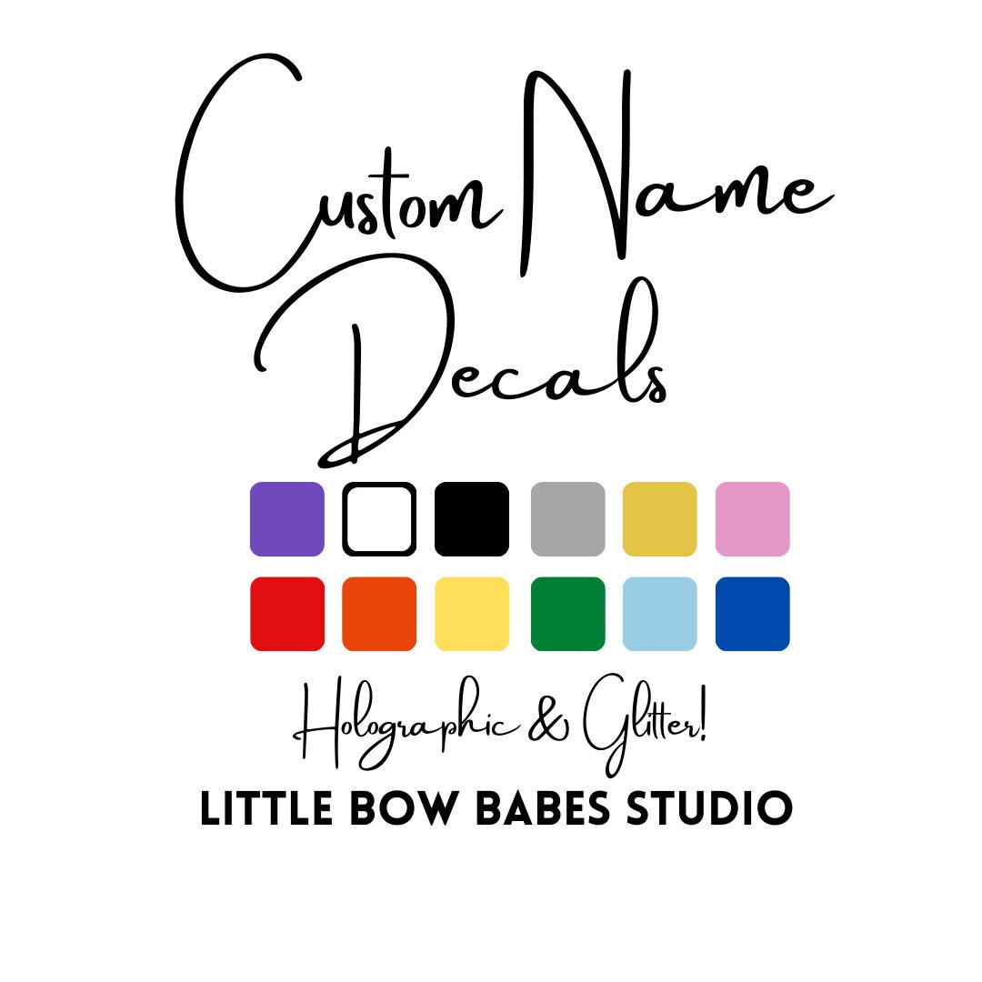Custom Vinyl Name Decals