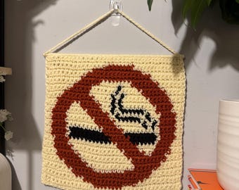 No Smoking Sign Crochet Wall Hanging