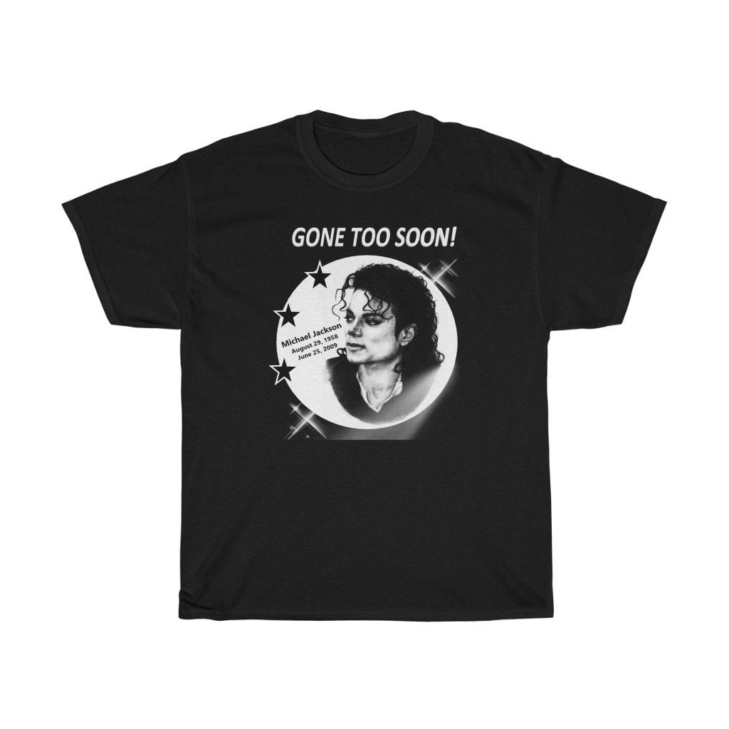 Michael Jackson T-shirt (gone Too Soon) Front & Back Print - Etsy