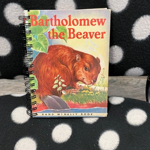 Libreta de espiral encuadernada en alambre, hecha a mano, estilo libro infantil vintage reciclado - Bartholomew The Beaver *¿Buscas un regalo único?*