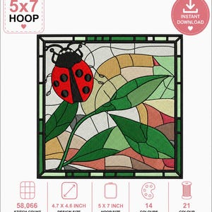 May include: An embroidery design featuring a ladybug on green leaves in a stained glass style. The design includes text 5x7 HOOP and INSTANT DOWNLOAD. Technical details show 58,066 stitches, a 11.9 x 11.7 cm design size, 14 colours, and 21 colour changes.