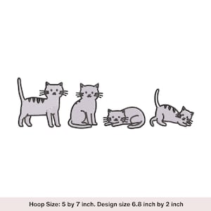 May include: An embroidery design featuring four gray cats in different poses. The design is 6.8 inches wide and 2 inches tall.