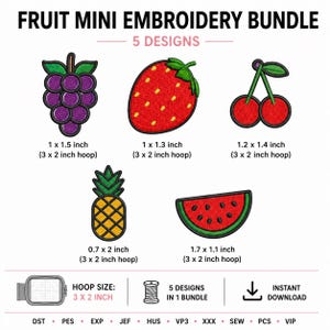 May include: A digital embroidery bundle featuring five fruit designs: grapes, strawberry, cherries, pineapple, and watermelon. Each design is outlined in black with vibrant colors. The text reads "FRUIT MINI EMBROIDERY BUNDLE" and includes size details in inches.