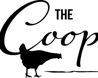 The Coop Cricut SVG, Circut